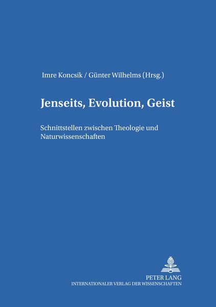 Jenseits, Evolution, Geist
