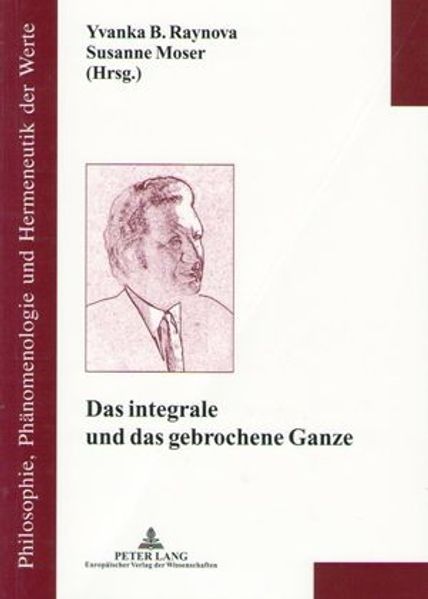 Das integrale und das gebrochene Ganze