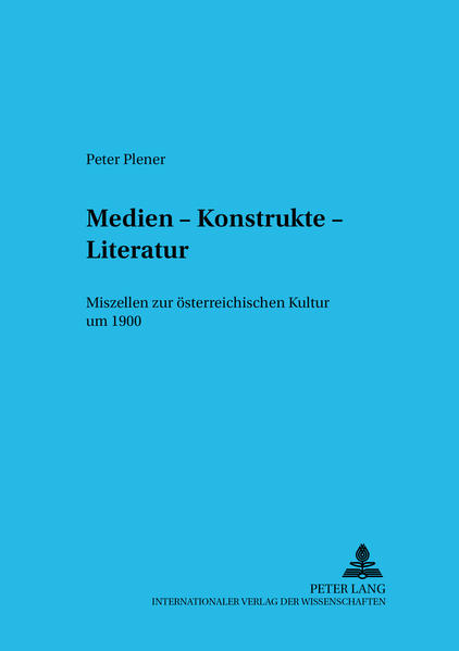 Medien – Konstrukte – Literatur