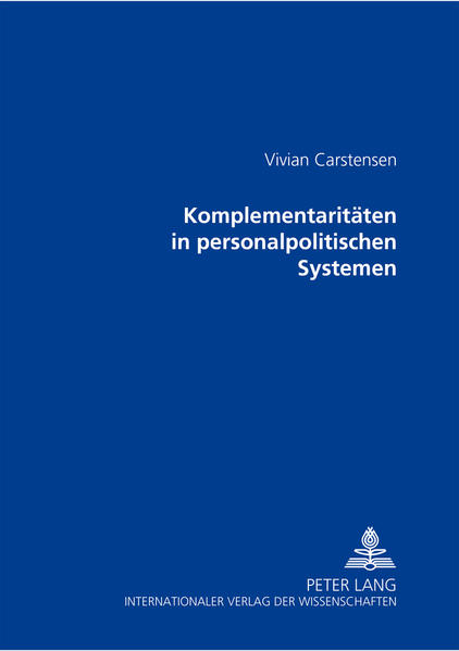 Komplementaritäten in personalpolitischen Systemen