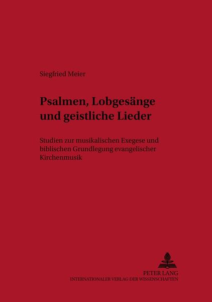 Psalmen, Lobgesänge und geistliche Lieder