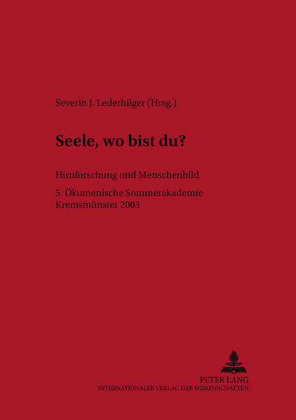«Seele, wo bist du?»