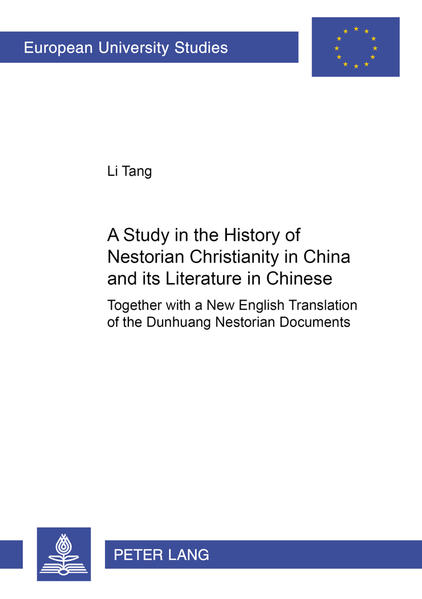 A Study of the History of Nestorian Christianity in China and its Literature in Chinese