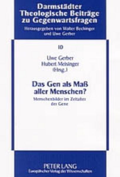 Das Gen als Maß aller Menschen?