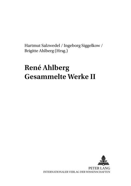René Ahlberg- Gesammelte Werke II