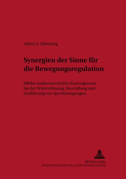 Synergien der Sinne für die Bewegungsregulation