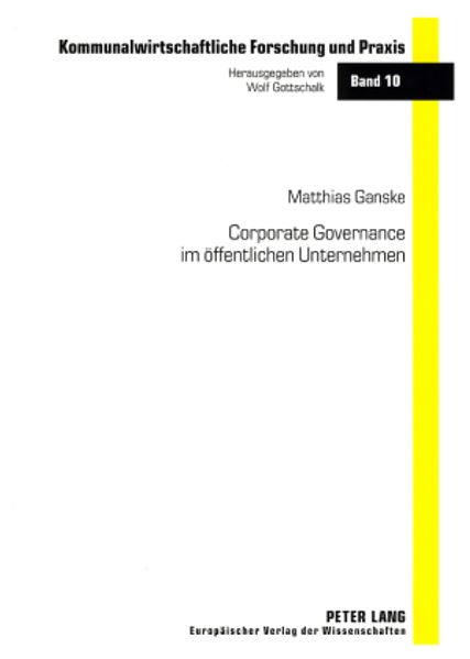 Corporate Governance im öffentlichen Unternehmen