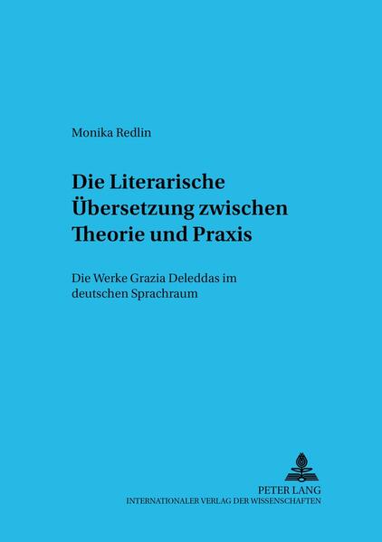 Die Literarische Übersetzung zwischen Theorie und Praxis