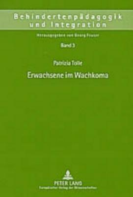Erwachsene im Wachkoma