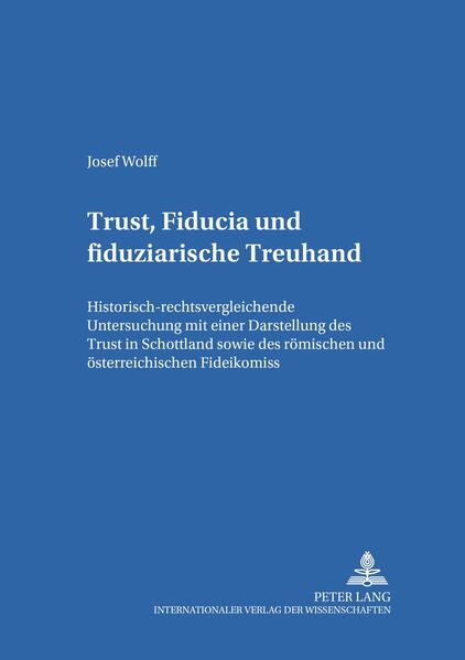 Trust, Fiducia und fiduziarische Treuhand