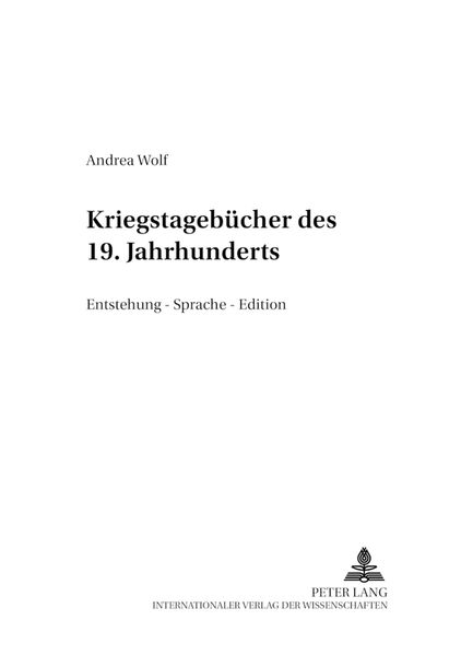Kriegstagebücher des 19. Jahrhunderts