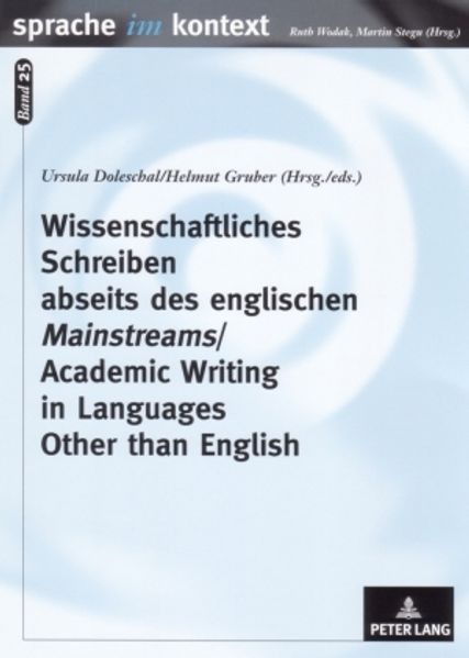 Wissenschaftliches Schreiben abseits des englischen «Mainstreams»- Academic Writing in Languages Other than English