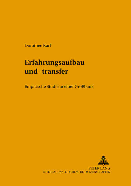 Erfahrungsaufbau und -transfer