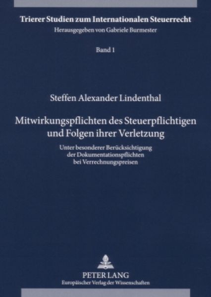 Mitwirkungspflichten des Steuerpflichtigen und Folgen ihrer Verletzung