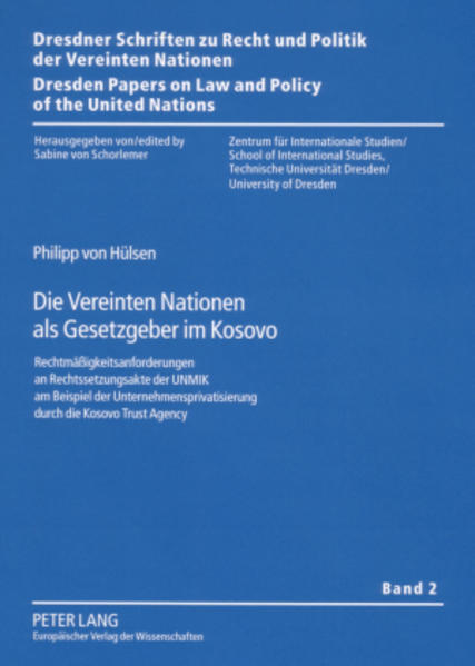 Die Vereinten Nationen als Gesetzgeber im Kosovo