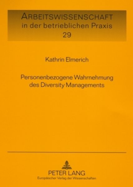 Personenbezogene Wahrnehmung des Diversity Managements