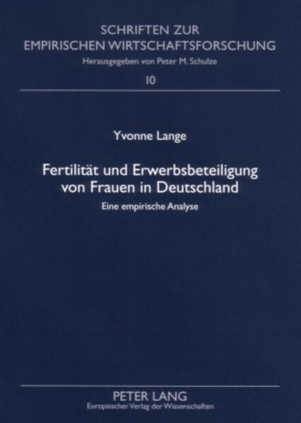 Fertilität und Erwerbsbeteiligung von Frauen in Deutschland