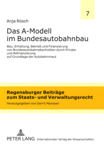 Das A-Modell im Bundesautobahnbau