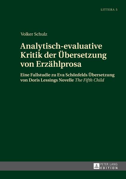 Analytisch-evaluative Kritik der Übersetzung von Erzählprosa