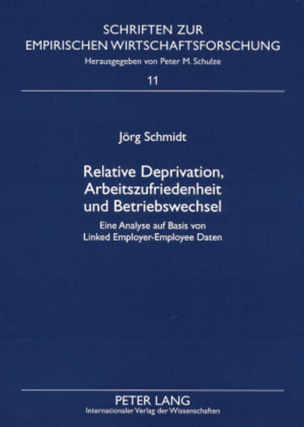 Relative Deprivation, Arbeitszufriedenheit und Betriebswechsel