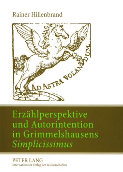 Erzählperspektive und Autorintention in Grimmelshausens «Simplicissimus»
