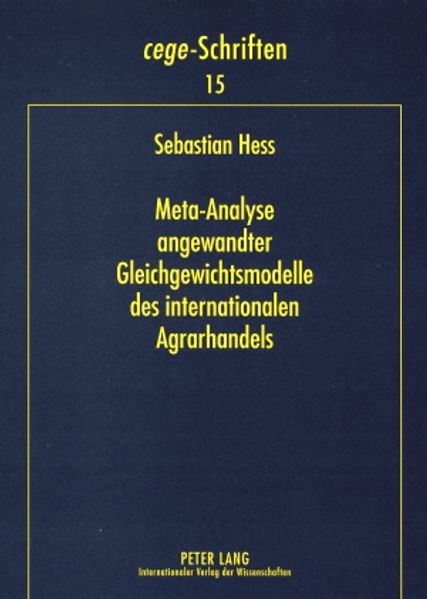Meta-Analyse angewandter Gleichgewichtsmodelle des internationalen Agrarhandels