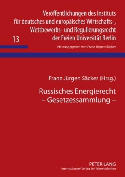 Russisches Energierecht – Gesetzessammlung