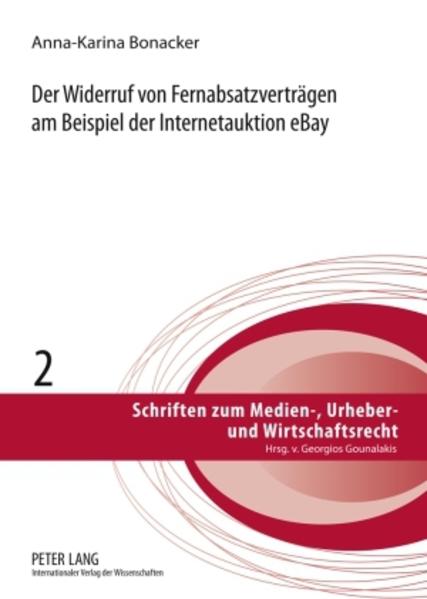 Der Widerruf von Fernabsatzverträgen am Beispiel der Internetauktion eBay