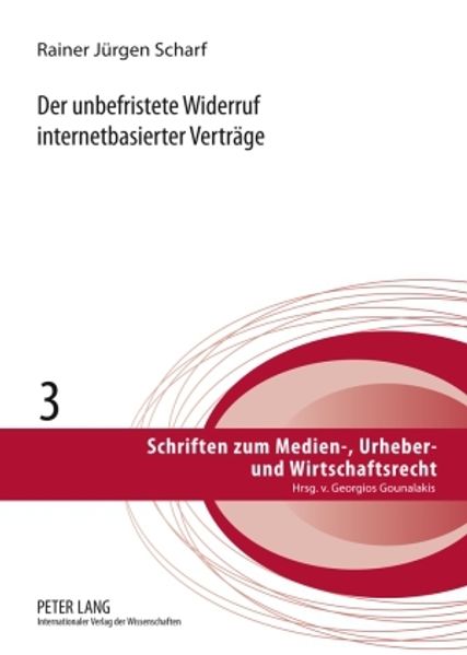 Der unbefristete Widerruf internetbasierter Vertraege