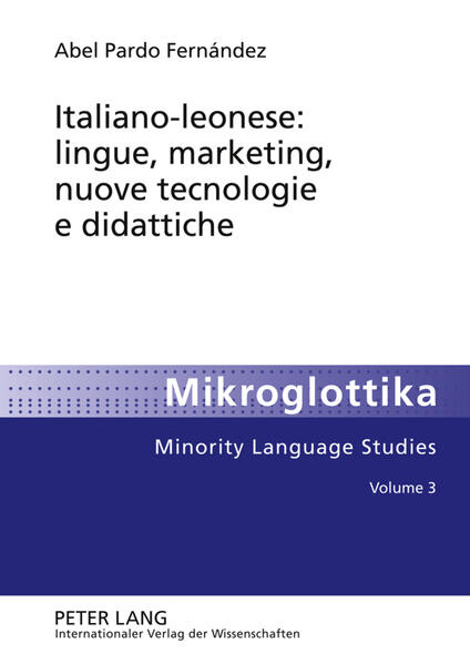 Italiano-leonese: lingue, marketing, nuove tecnologie e didattiche