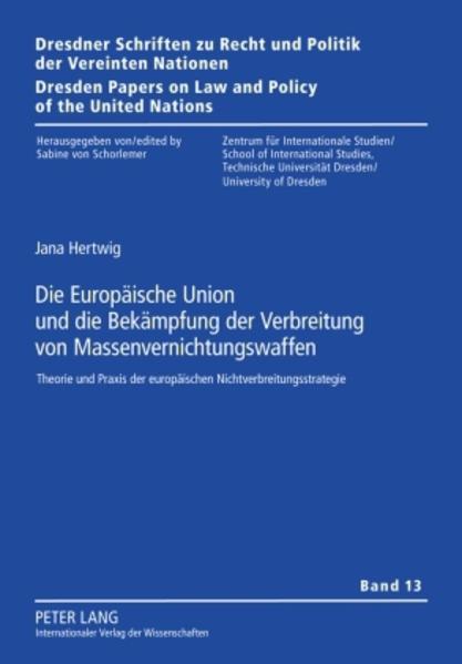 Die Europäische Union und die Bekämpfung der Verbreitung von Massenvernichtungswaffen