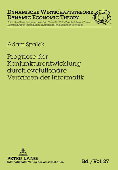 Prognose der Konjunkturentwicklung durch evolutionäre Verfahren der Informatik