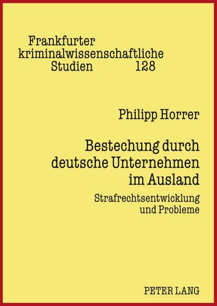 Bestechung durch deutsche Unternehmen im Ausland