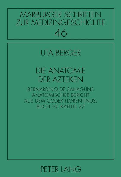 Die Anatomie der Azteken