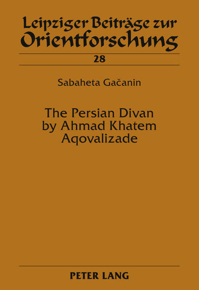 The Persian Divan by Ahmad Khatem Aqovalizade