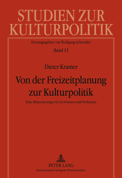 Von der Freizeitplanung zur Kulturpolitik