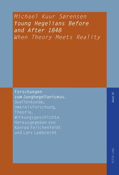 Young Hegelians Before and After 1848