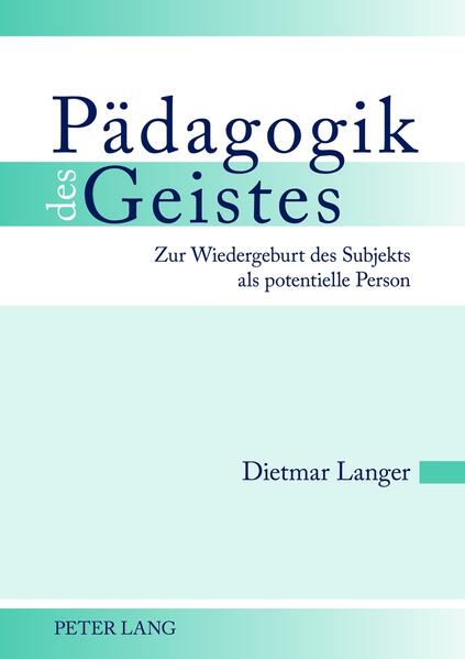 Pädagogik des Geistes