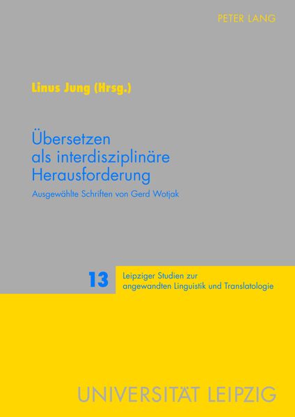Uebersetzen als interdisziplinaere Herausforderung