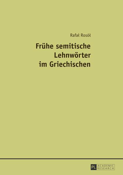 Frühe semitische Lehnwörter im Griechischen