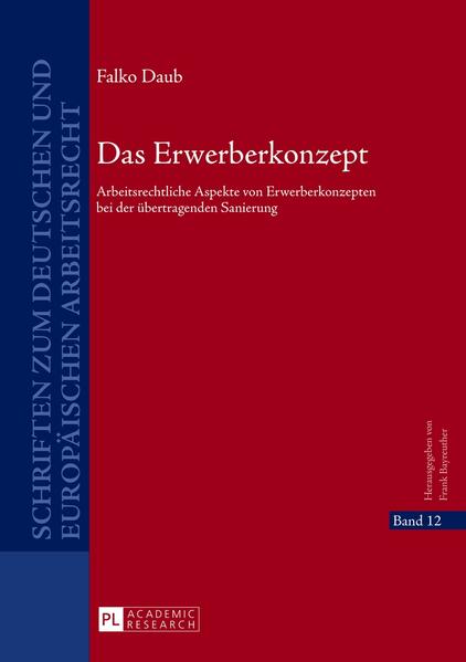 Das Erwerberkonzept