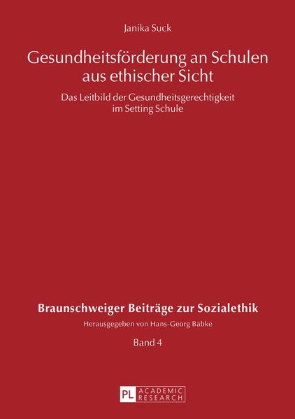 Gesundheitsförderung an Schulen aus ethischer Sicht