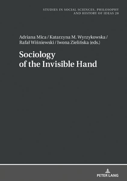 Sociology of the Invisible Hand