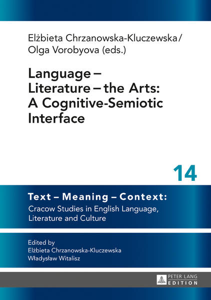 Language − Literature − the Arts: A Cognitive-Semiotic Interface