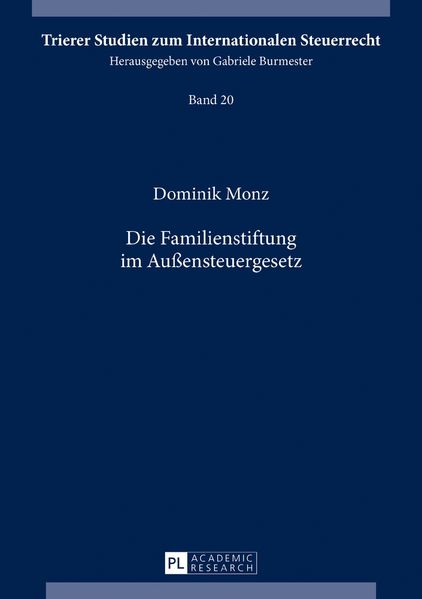 Die Familienstiftung im Außensteuergesetz