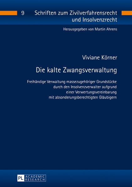 Die kalte Zwangsverwaltung