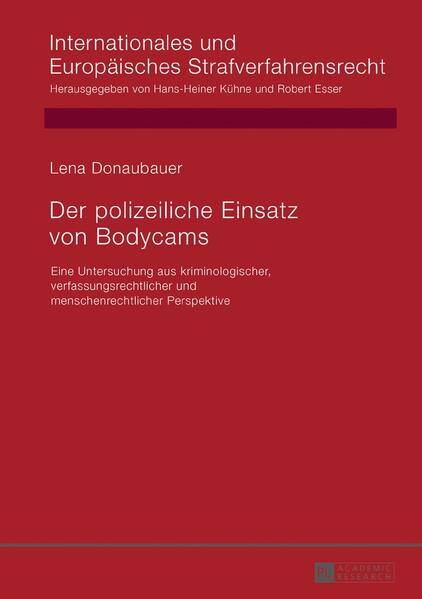 Der polizeiliche Einsatz von Bodycams
