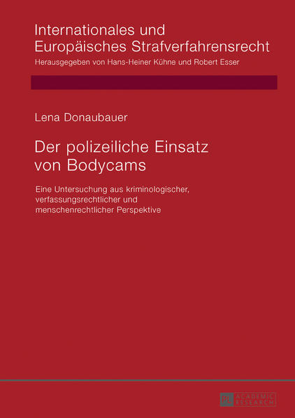 Der polizeiliche Einsatz von Bodycams