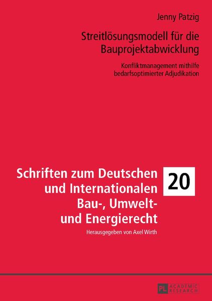 Streitlösungsmodell für die Bauprojektabwicklung