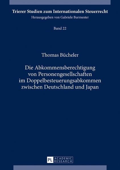 Die Abkommensberechtigung von Personengesellschaften im Doppelbesteuerungsabkommen zwischen Deutschland und Japan